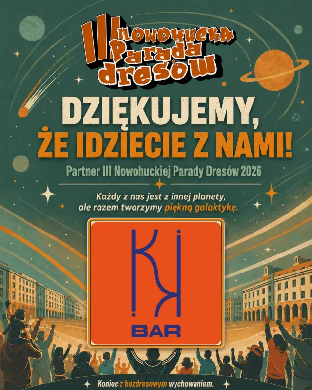 Nowa Huta galaktyka III parada dresow adam grzanka konferansjer prezenter kika bar