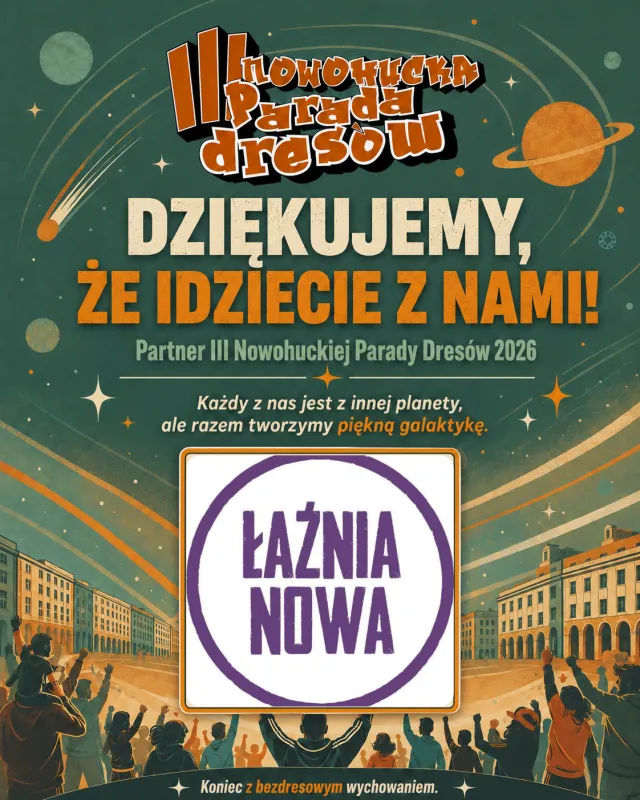 Nowa Huta galaktyka III parada dresow adam grzanka konferansjer prezenter teatr Łaźnia Nowa