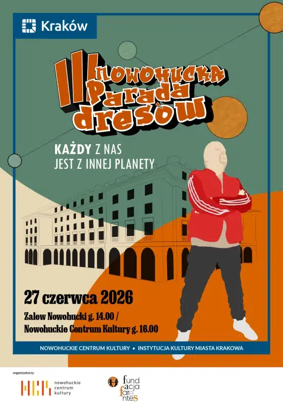 Nowa Huta artyści adam grzanka konferansjer prezenter parada dresów plakat