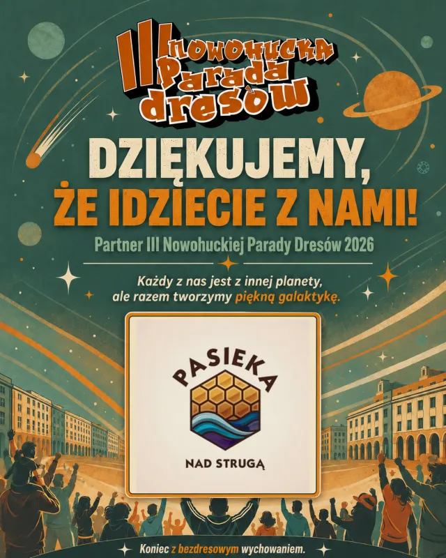 Nowa Huta galaktyka III parada dresow adam grzanka konferansjer prezenter Pasieka nad Strugą