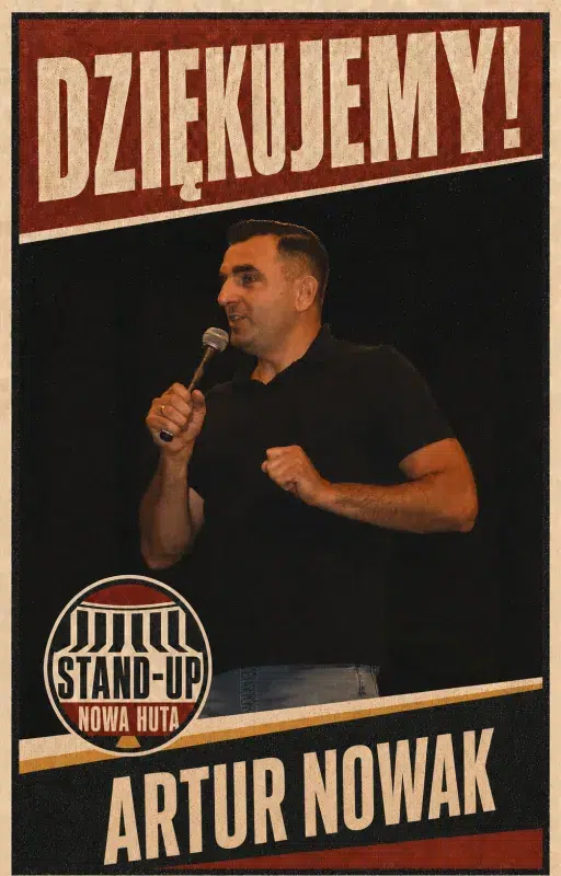 Stand-up Nowa Huta 2026 Adam Grzanka konferansjer prezenter Artur Nowak